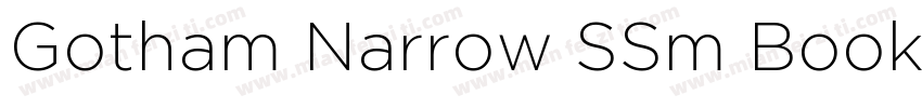 Gotham Narrow SSm Book Regular字体转换